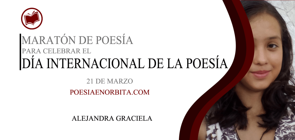 Mini poemas. Parte 3 – Alejandra&nbsp;Graciela