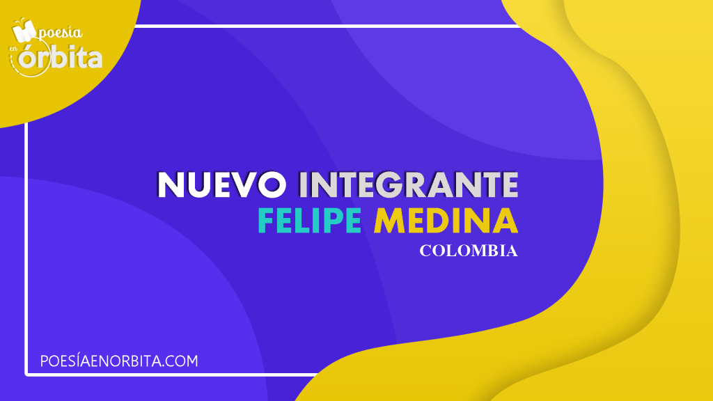 Bienvenido Felipe Medina/Nuevo&nbsp;escritor